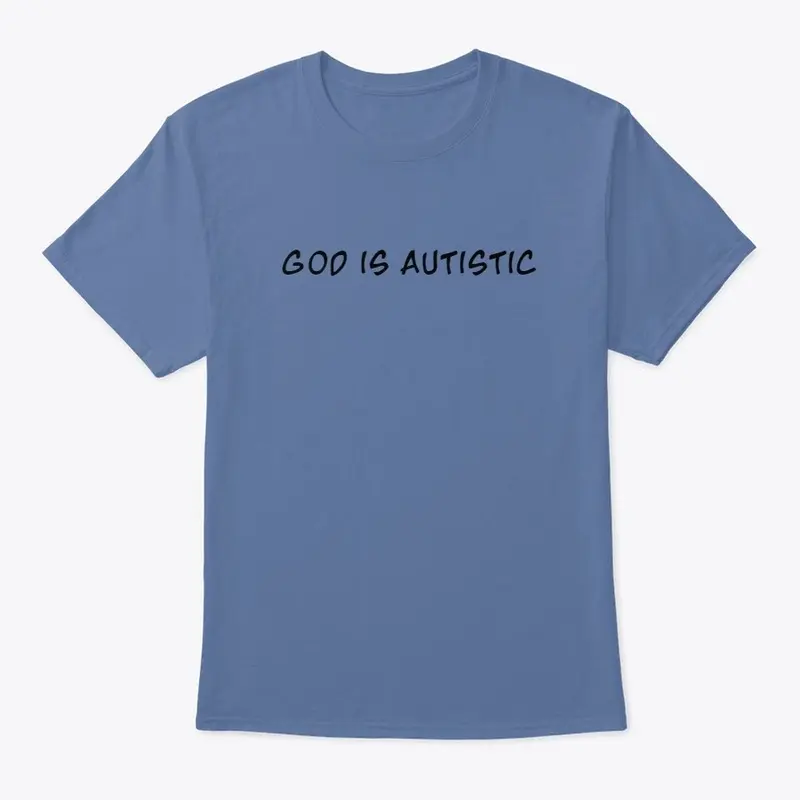 God is Autistic